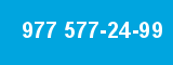 977 577-24-99